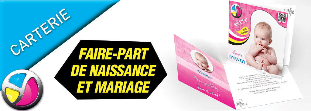 Imprimerie Color 01 : impression faire-part de naissance et faire-part de mariage